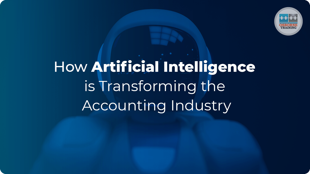 How Artificial Intelligence is Transforming the Accounting Industry How Artificial Intelligence is Transforming the Accounting Industry